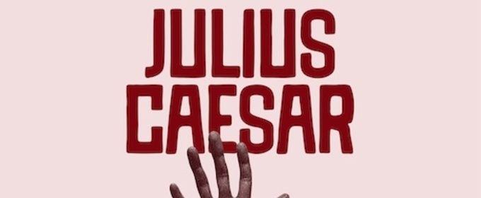 JULIUS CAESAR to Open at The Flea with Ensemble Shakespeare Company