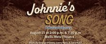 JOHNNIE'S SONG: A Musical Odyssey to Premiere at Indiana University