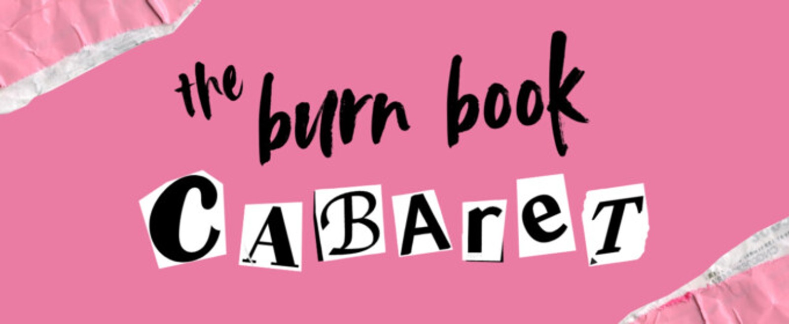 THE BURN BOOK CABARET to Make Debut at 54 Below