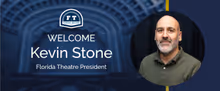 Kevin Stone Named Florida Theatre President; PC Bryant Becomes Board Chair