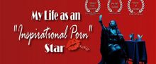 MY LIFE AS AN 'INSPIRATIONAL PORN' STAR to Run at Toronto Fringe Festival