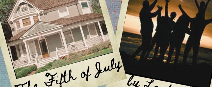 FIFTH OF JULY to Receive One-Night Staged Reading in Carlsbad
