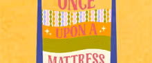ONCE UPON A MATTRESS to Open at Vanguard University's Lyceum Theater