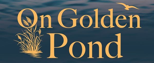 Review: ON GOLDEN POND at Hanover Little Theatre