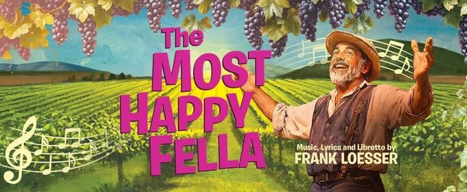 Review: THE MOST HAPPY FELLA at North Coast Repertory Theatre