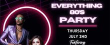 EVERYTHING 80S DANCE PARTY VOL. 2 to Return to Toronto's El Mocambo