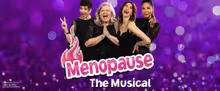 MENOPAUSE THE MUSICAL Launches 25th Anniversary North American Tour