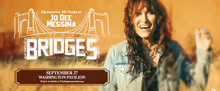 Jo Dee Messina's BRIDGES TOUR Will Come to Washington Pavilion in Sioux Falls