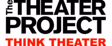The Theater Project to Launch Acting and Improv Classes for Tweens and Teens