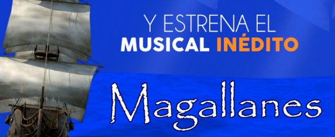 Escena Studio prepara el musical MAGALLANES Photos