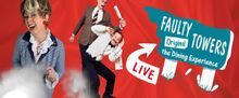 FAULTY TOWERS THE DINING EXPERIENCE to Offer Discounted Family Tickets This Summer