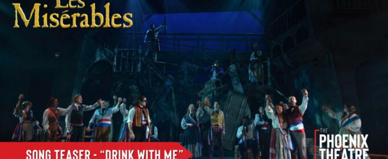 Video: LES MISÉRABLES at Phoenix Theatre Company Teases 'Drink With Me'
