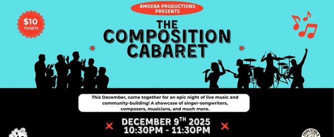 Amoeba Productions' COMPOSITION CABARET to Play at Young Ethel's