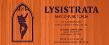 LYSISTRATA Will Come to Dance Loft on 14