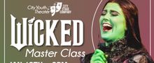 City Youth Theater To Host Wicked Master Class With National Tour Performer In Waterb