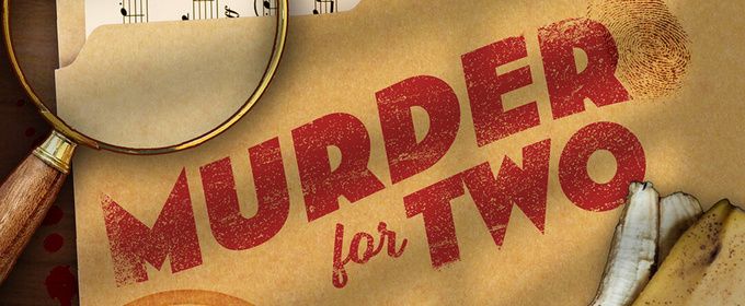 Review: MURDER FOR TWO at The Carnegie