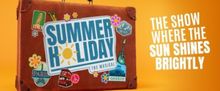 Cast Set For SUMMER HOLIDAY THE MUSICAL at Sheffield Theatres