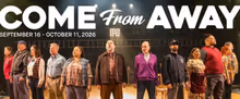 COME FROM AWAY to Open Syracuse Stage's 26/27 Season