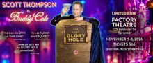 Scott Thompson to Present THE LAST GLORY HOLE at Factory Theatre