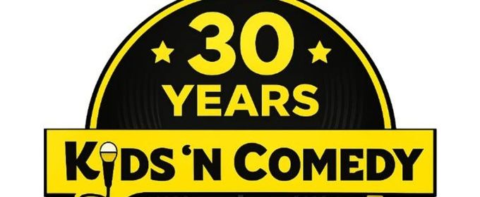 Kids 'N Comedy to Mark 30 Years With Anniversary Showcase at Gotham Comedy Club
