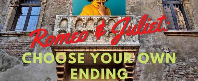 BWW Interview: Branda Lock on Directing “Romeo & Juliet: Choose Your Own Endin Photos