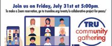 TRU Community Gathering to Explore Art, Peace, and Collaboration via Zoom
