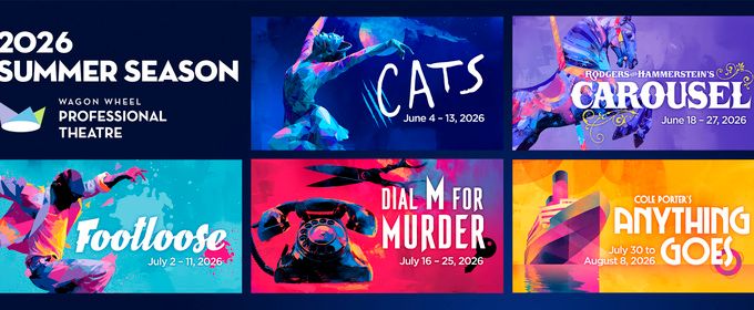 Wagon Wheel Professional Theatre Will Present CATS, FOOTLOOSE & More in 2026