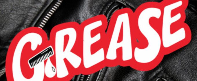 GREASE to Open at The Firehouse Theatre in Farmers Branch