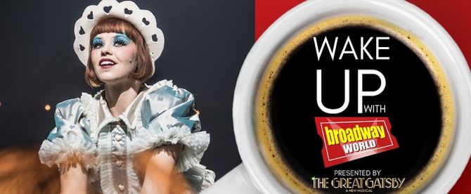 Wake Up With BroadwayWorld January 27, 2026- Tony Awards Sets Date and Theatre and More