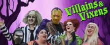 VILLAINS & VIXENS: MUSICAL CABARET to Return to Portland Area
