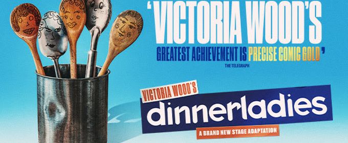 DINNERLADIES Will Come to Birmingham Hippodrome