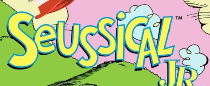 SEUSSICAL JR. Will Come to Tulsa Performing Arts Center