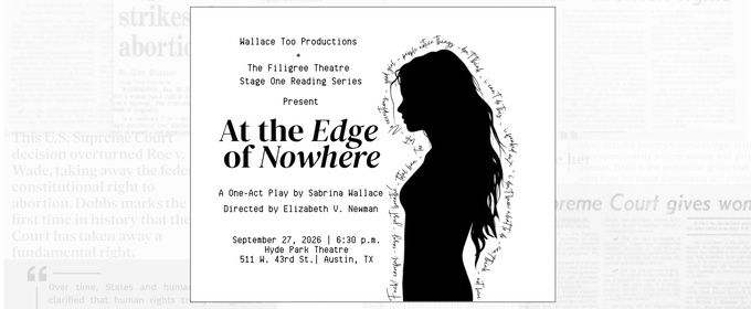 AT THE EDGE OF NOWHERE to Have Staged Reading in Austin