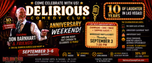 DELIRIOUS COMEDY CLUB to Mark 10 Years With Anniversary Shows at Silver Sevens