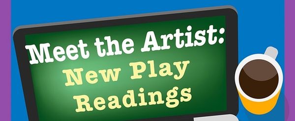 Meet the Artist New Play Readings Will Take Place Wednesdays in May at Vivid Stage