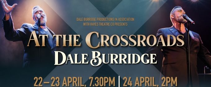 BWW REVIEW: Dale Burridge Returns To The Stage With AT THE CROSSROADS, A Fabulou Photos