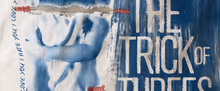 THE TRICK OF THREES to Have World Premiere at Instrumental Theatre Company
