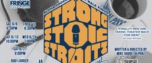STRONG STOIC STRAITZ: ALPHA PODCAST FOR MALE KINGS (A MUSICAL) Will Play Hollywood Fr