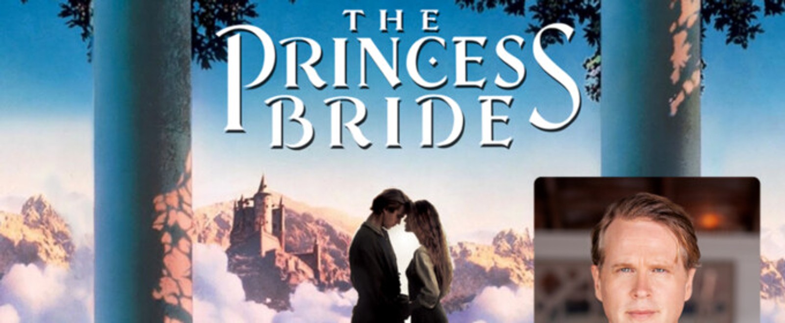 THE PRINCESS BRIDE: AN INCONCEIVABLE EVENING WITH CARY ELWES to Play Pikes Peak Center