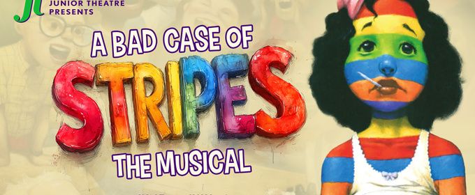 A BAD CASE OF STRIPES: THE MUSICAL To Be Presented By San Diego Junior Theatre