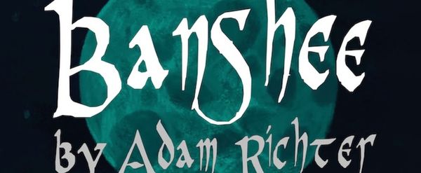 Reading Theater Project Will Present World Premiere of BANSHEE in Berks County