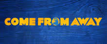 COME FROM AWAY Begins Performances at Weathervane Theatre This Week
