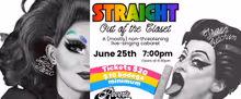 STRAIGHT OUT OF THE CLOSET To Be Performed At The Reverie Room