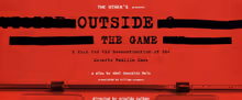OUTSIDE THE GAME Will Make English-Language Debut