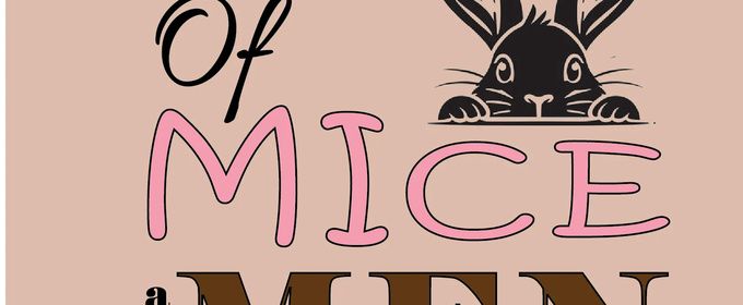 Majestic Theatre Will Present OF MICE AND MEN