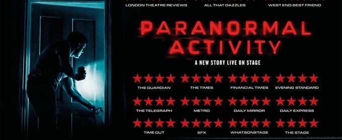 PARANORMAL ACTIVITY to Play Milton Keynes Theatre With Full Cast Announced