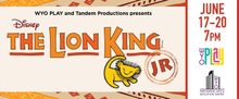 THE LION KING JR. Will Come to the WYO Performing Arts & Education Center
