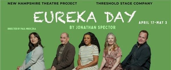 EUREKA DAY Will Come to New Hampshire Theatre Project This Month