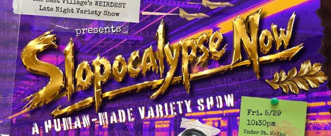 FRIGID Nightcap Will Bring SLOPOCALYPSE NOW Variety Show to Under St. Marks