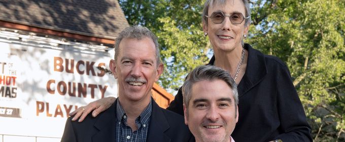 Bucks County Playhouse Will Honor Producers Fraser, Goodman & Fiedler at Gala
